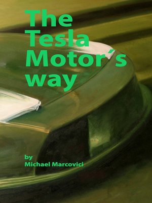 cover image of The Tesla Motor´s way